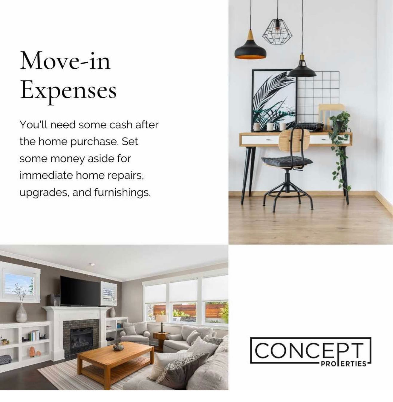As you begin your journey looking for your new home remember your expenses extend past the home’s purchasing and closing cost. You will face out of pocket costs shortly after the closing. Expenses suc